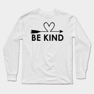 Be Kind Long Sleeve T-Shirt